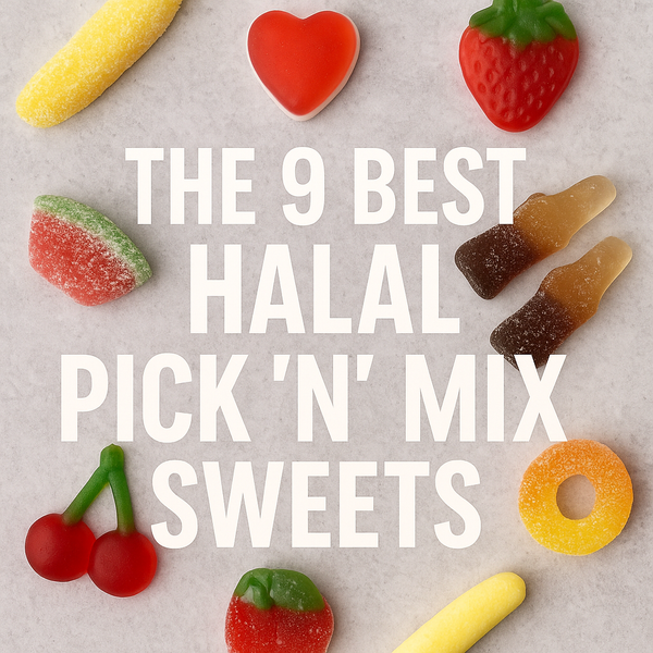 The 9 Best Halal Pick N Mix Sweets – Our Pick